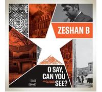 Zeshan B O Say, Can You See? (Vinyl LP) 12" Album