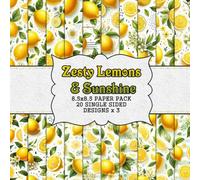 Zesty Lemons & Sunshine: A Bright & Cheerful Collection of Scrapbook Paper Designs: Bursting with citrus charm and sunny vibes for every craft and creation