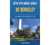 Zeta Eta Bagel Girls: UC Berkeley 1973/74