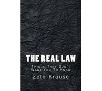 Zeth T Krause The Real Law (Tascabile)