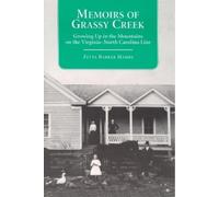 Zetta Barker Hamby Memoirs of Grassy Creek (Tascabile)