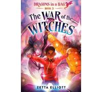 Zetta Elliott Cherise Harris The War of the Witches (Copertina rigida)