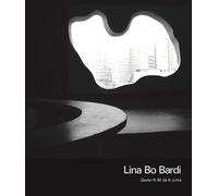 Zeuler R. M. de A. Lima Lina Bo Bardi (Tascabile)