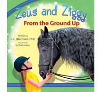 Zeus and Ziggy: From the Ground Up