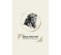 Zeus Journal - The 200 Steps to Olympus