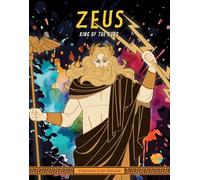Zeus: King of the Gods