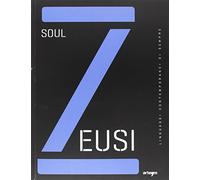 Zeusi. Linguaggi contemporanei di sempre. Vol. 4: Soul.