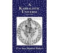 Z'Ev Ben Shimon Halevi A Kabbalistic Universe (Tascabile)