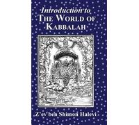 Z'Ev Ben Shimon Halevi Introduction to the World of Kabbalah (Copertina rigida)