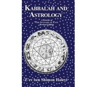 Z'Ev Ben Shimon Halevi Kabbalah and Astrology (Copertina rigida)