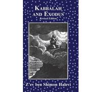 Z'Ev Ben Shimon Halevi Kabbalah and Exodus (Copertina rigida)