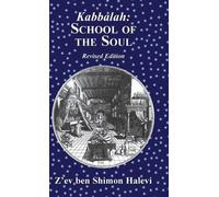 Z'Ev Ben Shimon Halevi Kabbalah School of the Soul (Copertina rigida)