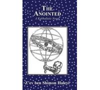Z'Ev Ben Shimon Halevi The Anointed (Copertina rigida)