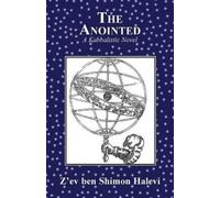Z'Ev Ben Shimon Halevi The Anointed (Tascabile)