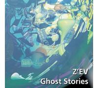 Z'Ev - Ghost Stories