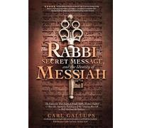 Zev Perot Carl The Rabbi, the Secret Message, and the Identity of (Tascabile)