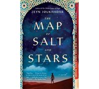 Zeyn Joukhadar The Map of Salt and Stars (Tascabile)