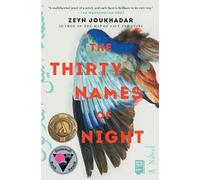 Zeyn Joukhadar The Thirty Names of Night (Tascabile)