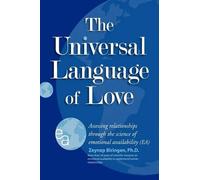 Zeynep Biringen The Universal Language of Love (Tascabile)
