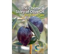 Zeynep Delen Patricia O'Hara Richard Blatc Chemical Story of Olive (Tascabile)