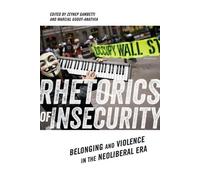 Zeynep Gambetti Rhetorics of Insecurity (Copertina rigida)