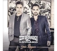 Zeze Di Camargo & Luciano - Dois Tempos [CD] 2016