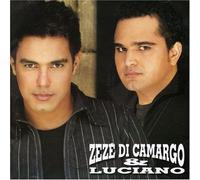 Zeze Di Camargo & Luciano - Zeze Di Camargo & Luciano 2005