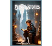 Zezzè's Stories: Ten Magical Adventures for Little Dreamers.