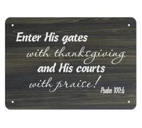 ZGPOSQKZSC Rustic Scripture Praise Metal Sign Psalm 100 Enter His Gates with Wall-Art for Sunday School Bible Study Hallway Decor 8 X 12 inch