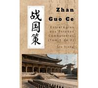 Zhan Guo Ce: Estratégias dos Estados Combatentes (Tom 1 de 2)