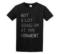 Zhan Zai Vintage Not A Lot Going On At The Moment Men Simple Tshirt Black 3XL