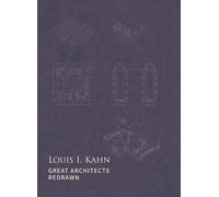 Zhang Jing Louis I. Kahn (Copertina rigida) Great Architects Redrawn