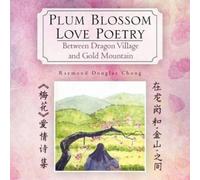 Zhang Weiming Plum Blossom Love Poetry (Tascabile)