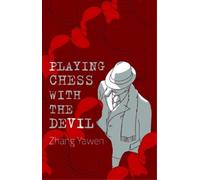Zhang Yawen Playing Chess with the Devil (Tascabile)