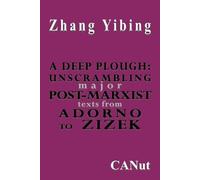 Zhang Yibing A Deep Plough (Tascabile)
