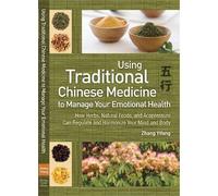Zhang Yifang Using Traditional Chinese Medicine (Tascabile)