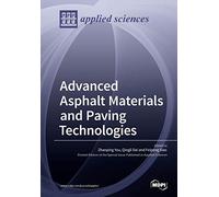 Zhanping You Advanced Asphalt Materials and Paving Technologies (Tascabile)