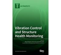 Zhao-Dong Xu Siu-Siu Guo J Vibration Control and Structure Health M (Tascabile)