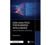 Zhaohao Sun Data Analytics for Business Intelligence (Tascabile)