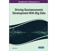 Zhaohao Sun Driving Socioeconomic Development With Big Data (Copertina rigida)
