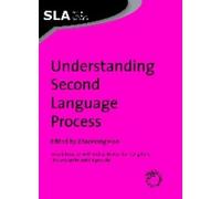 ZhaoHong Han Understanding Second Language Process (Copertina rigida)