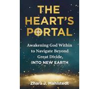 Zhara J Mahlstedt The Heart's Portal (Tascabile)