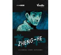 Zheng-He - Comincioli Luca, Sciospen, Rubboli Matteo