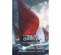 Zheng He: The Emperor's Wake