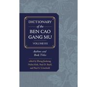 Zheng Jinsheng Nalini Kirk P Dictionary of the Ben cao gang (Copertina rigida)
