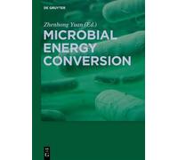 Zhenhong Yuan Microbial Energy Conversion (Copertina rigida)