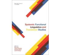 Zhenhua Wang Systemic Functional Linguistics and Translation Studies (Tascabile)