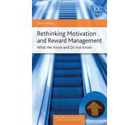 Zheni Wang Rethinking Motivation and Reward Management (Copertina rigida)
