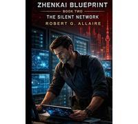 Zhenkai Blueprint Book Two Large Print Version: The Silent Network