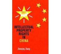 Zhenqing Zhang Intellectual Property Rights in China (Copertina rigida)